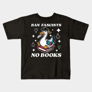 Ban fascists not books Kids T-Shirt